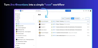 ACK - Inbox Zero for Mentions in Jira for Atlassian — screenshot