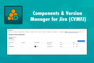 Components, Versions & Releases Manager for Jira (CVMFJ) for Atlassian — screenshot