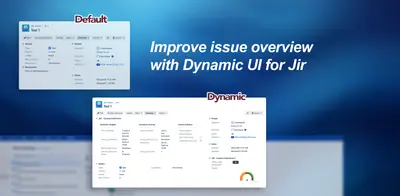 Dynamic UI for Jira for Atlassian — screenshot