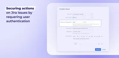 Electronic Signature for Jira for Atlassian — screenshot