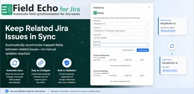 Field Echo for Jira for Atlassian — screenshot