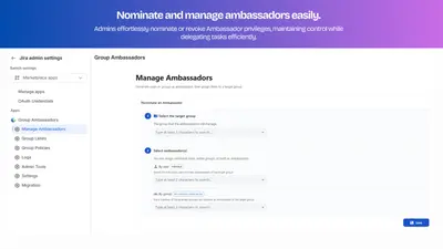 Group Ambassadors - Delegate Group Management & Membership for Atlassian — screenshot