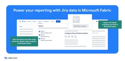 Microsoft Fabric for Jira for Atlassian — screenshot