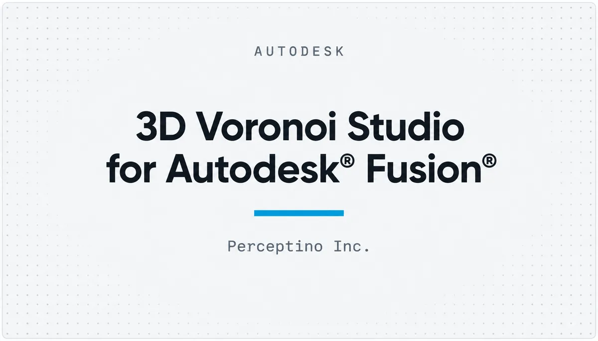 3D Voronoi Studio for Autodesk® Fusion® — cover image