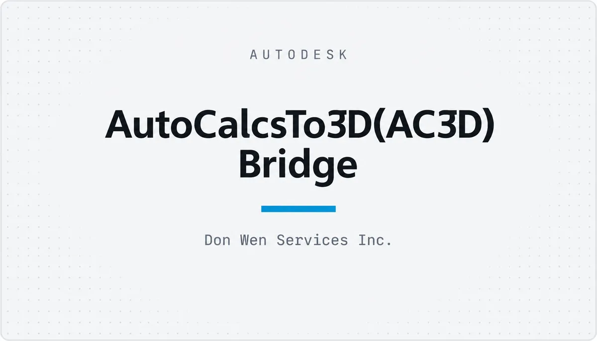 AutoCalcsTo3D(AC3D) Bridge — cover image