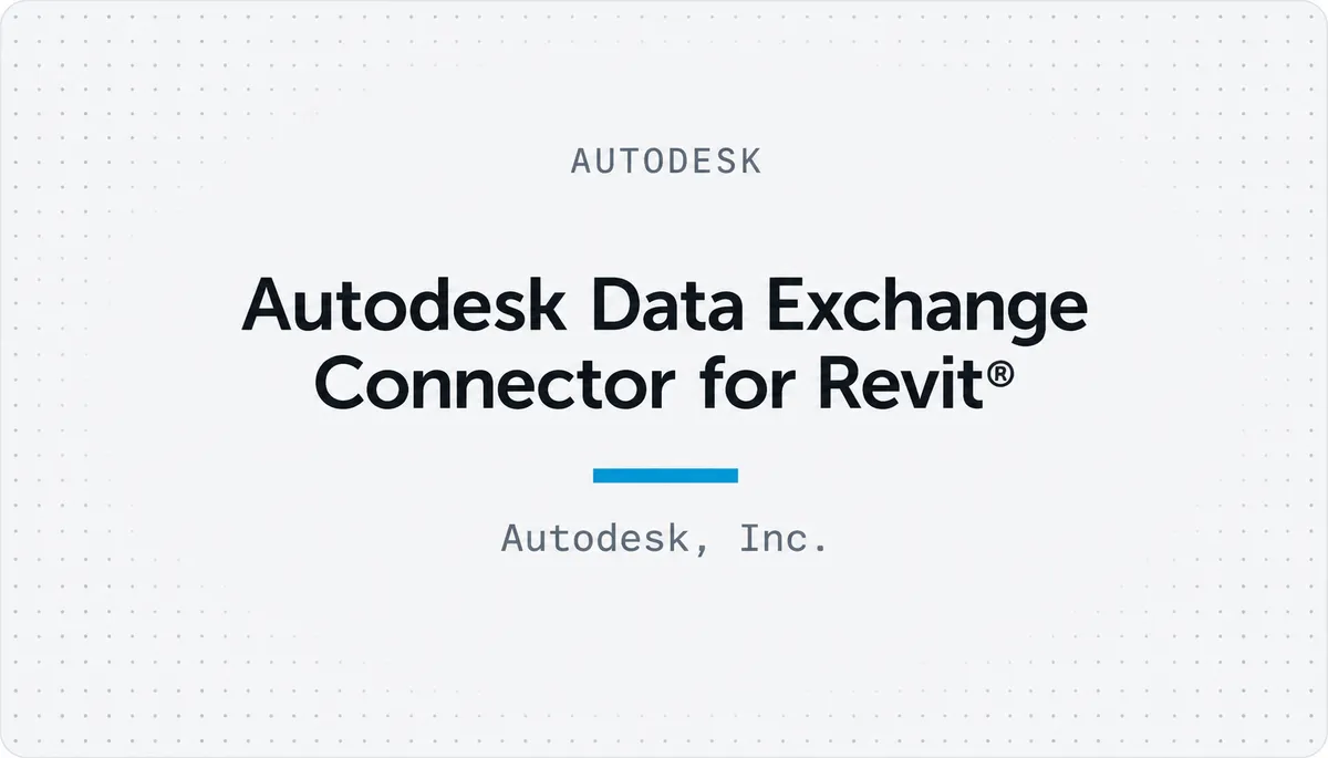 Autodesk Data Exchange Connector for Revit® — cover image