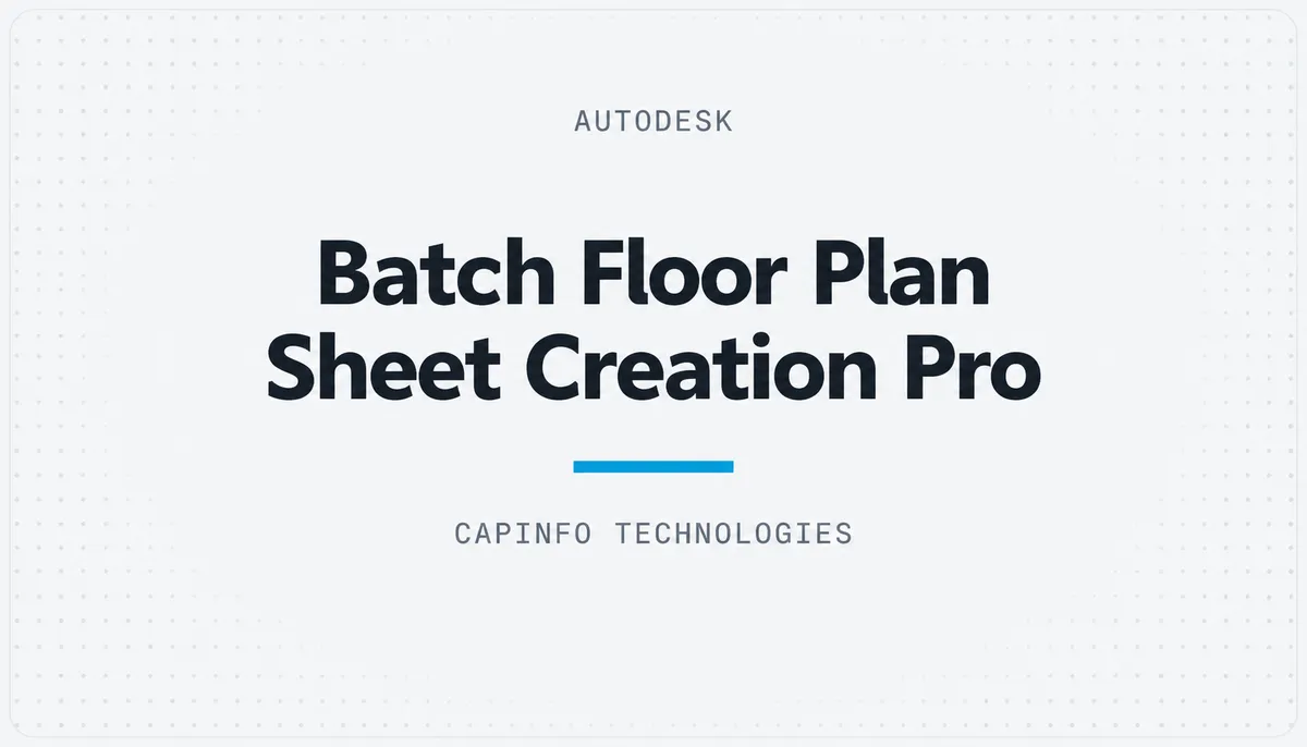 Batch Floor Plan Sheet Creation Pro — cover image
