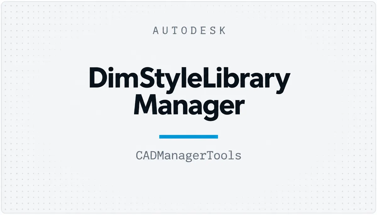DimStyleLibraryManager — cover image
