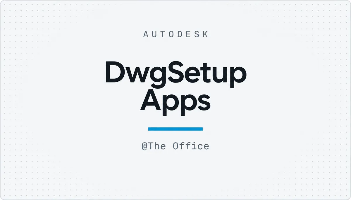 DwgSetup Apps — cover image
