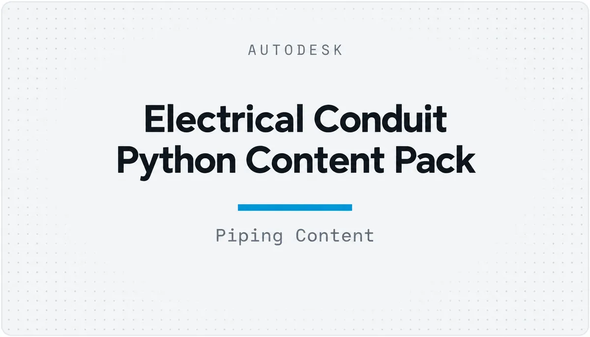 Electrical Conduit Python Content Pack — cover image