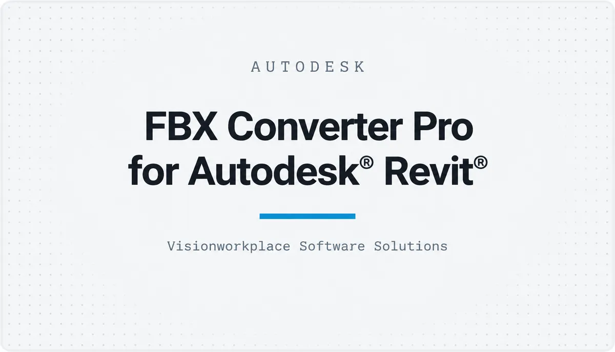 FBX Converter Pro for Autodesk® Revit® — cover image