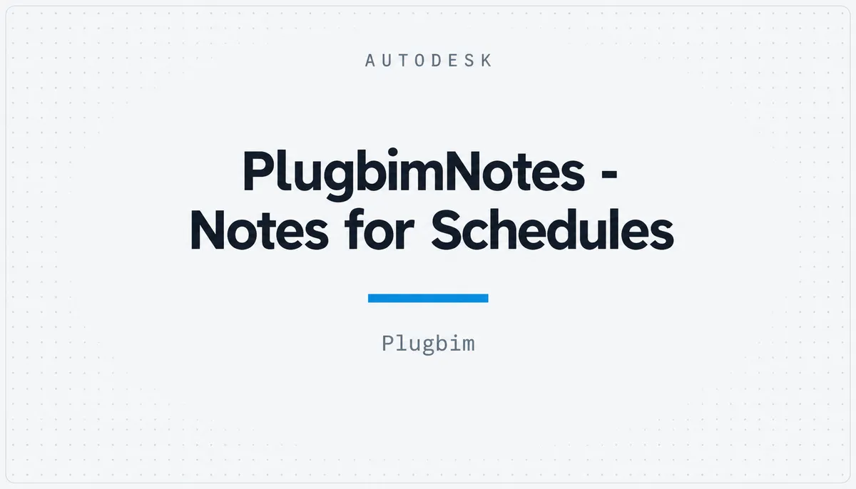 PlugbimNotes - Notes for Schedules — cover image