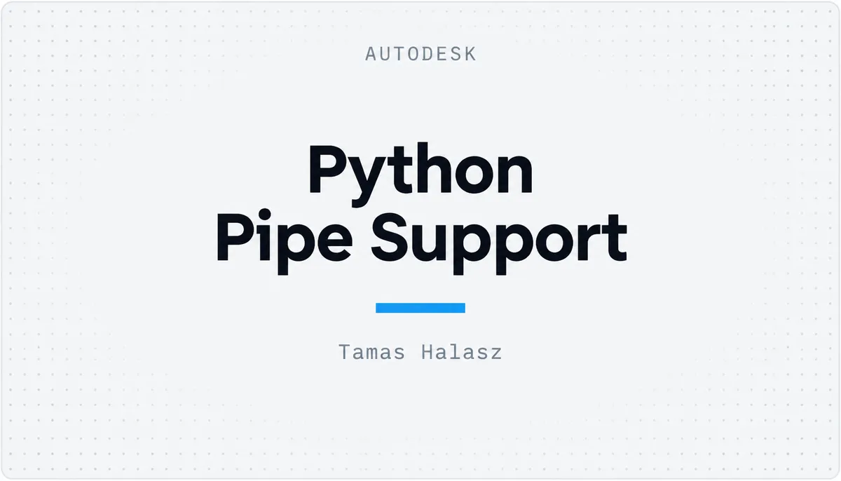 Python Pipe Support — cover image