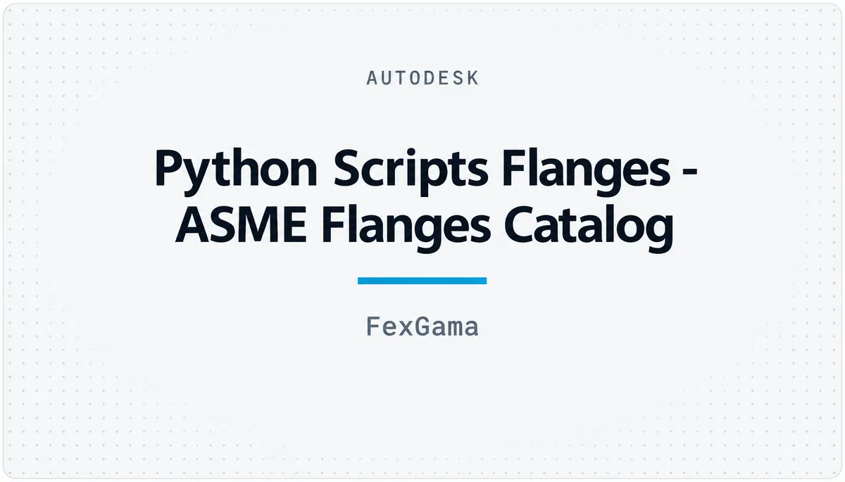 Python Scripts Flanges - ASME Flanges Catalog — cover image
