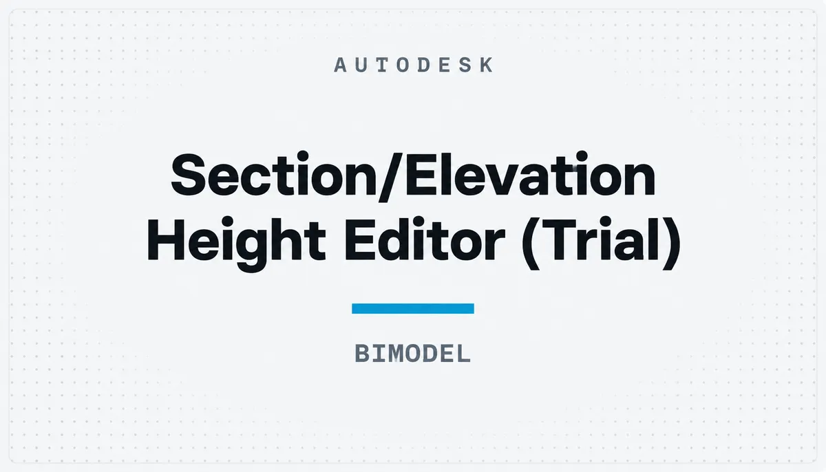 Section/Elevation Height Editor (Trial) — cover image