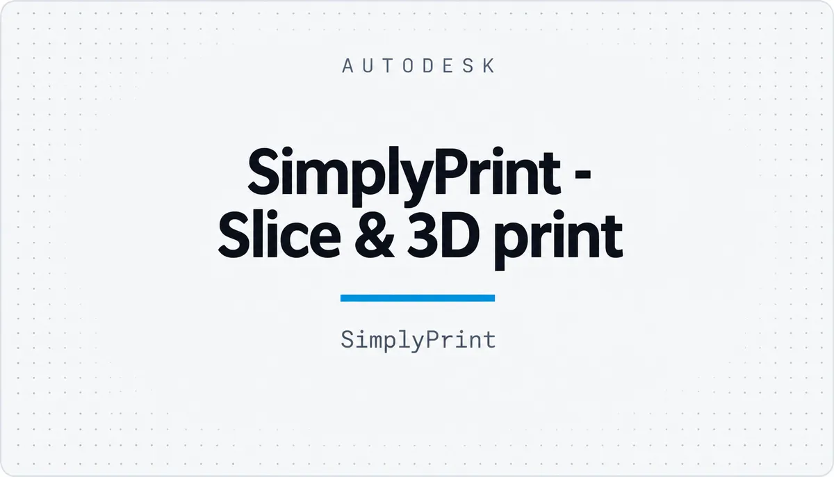 SimplyPrint - Slice & 3D print — cover image