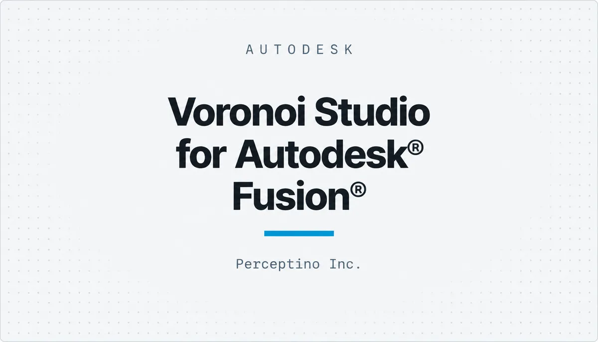 Voronoi Studio for Autodesk® Fusion® — cover image