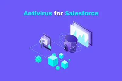 Antivirus for Salesforce by attachmentAV: Stop malware now for Salesforce — screenshot