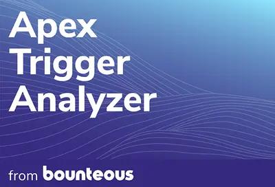 Apex Trigger Analyzer from Bounteous for Salesforce — screenshot