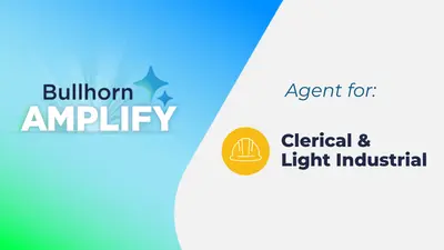 Bullhorn Amplify Agent for Clerical & Light Industrial Staffing for Salesforce — screenshot