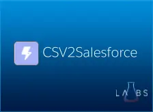 CSV2Salesforce for Salesforce — screenshot