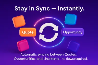Custom Quote Sync — Effortless Quote to Opportunity Field Sync for Salesforce for Salesforce — screenshot