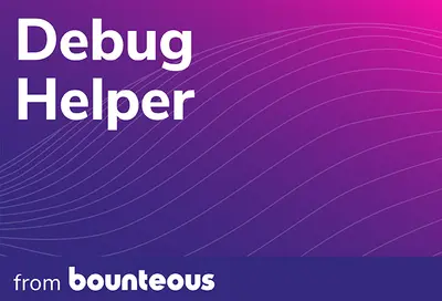 Debug Helper from Bounteous for Salesforce — screenshot