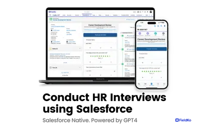 FieldKo: ChatGPT Employee Assessments & Candidate Interviews for Salesforce — screenshot