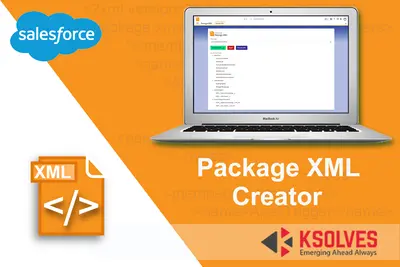 Ksolves Package XML Creator for Salesforce — screenshot