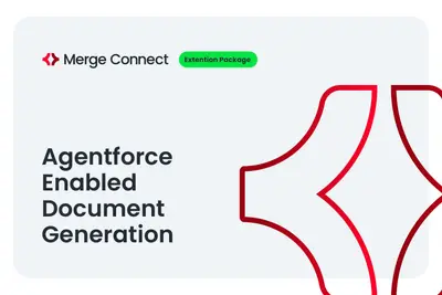 Merge Connect Agentforce Extension | Agent Enhanced Document Generation for Salesforce — screenshot