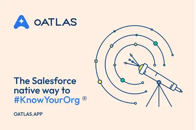 oAtlas - The Salesforce native way to #KnowYourOrg ® for Salesforce — screenshot