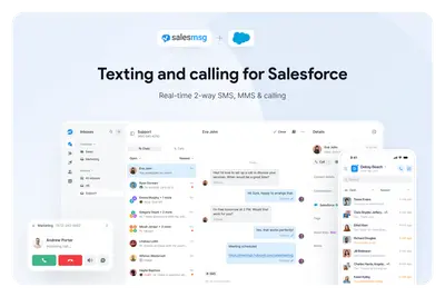 Salesmsg: Text, Call & Automate | Native Salesforce SMS App for Salesforce — screenshot