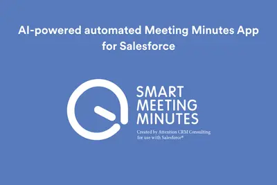 Smart Meeting Minutes | Save time with the power of AI for Salesforce — screenshot