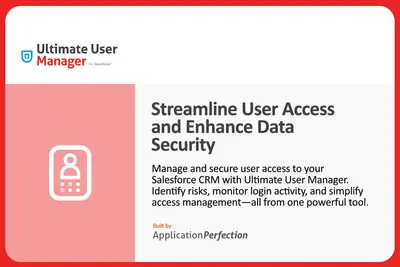 Ultimate User Manager for Salesforce — screenshot